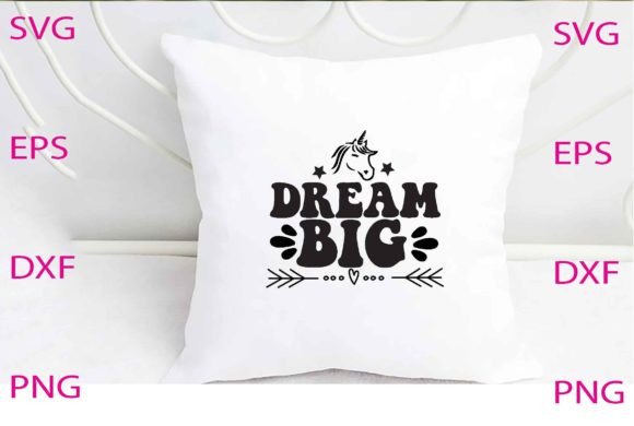 Dream Big Svg Design Review