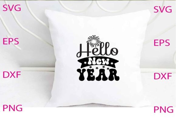 Hello New Year Svg Design Review
